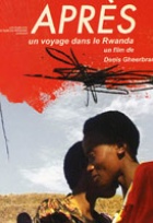 Affiche miniature du film Après, un voyage dans le Rwanda