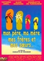 Mon père, ma mère, mes frères et mes soeurs