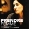 Affiche du film Prendre femme - Prendre femme 