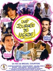 Affiche du film Une journée de merde !