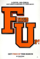 Affiche miniature du film Fired Up
