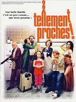 Affiche du film Tellement proches !