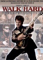 Walk Hard : The Dewey Cox Story