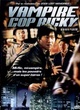 Affiche du film Vampire Cop Ricky
