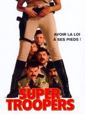 Affiche du film Super Troopers