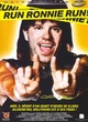 Affiche du film Run Ronnie Run