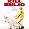 Affiche du film Kill Buljo - Kill Buljo 