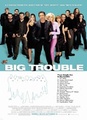 Big Trouble