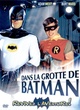 Affiche du film Dans La Grotte De Batman