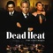 Affiche du film Dead Heat - Dead Heat 