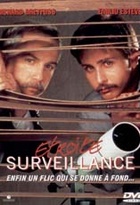 Affiche miniature du film Etroite surveillance