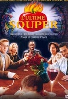Affiche miniature du film L'Ultime Souper