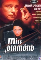 Affiche miniature du film Miss Diamond