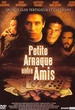 Petite arnaque entre amis 