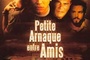 Affiche du film Petite arnaque entre amis
