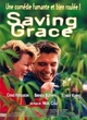 Affiche du film Saving Grace