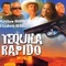 Affiche du film Tequila Rapido - Tequila Rapido 