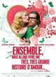 Affiche du film Ensemble nous allons vivre une très, très grande histoire d'amour