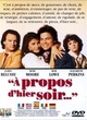 Affiche du film A propos d'hier soir