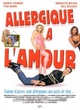 Affiche du film Allergique à l'amour