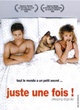 Affiche du film Juste une fois !