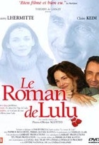 Affiche miniature du film Le roman de Lulu