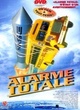 Affiche du film Alarme totale