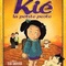 Affiche du film Kié la petite peste - Kié la petite peste 