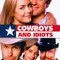 Affiche du film Cowboys and idiots - Cowboys and idiots 