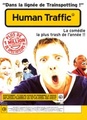 Human Traffic