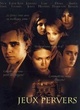 Affiche du film Jeux pervers