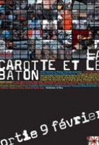 Affiche miniature du film La carotte et le bâton