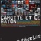 Affiche du film La carotte et le bâton - La carotte et le bâton 