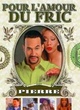 Affiche du film Pour l'amour du fric
