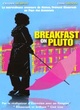 Affiche du film Breakfast on Pluto