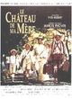 Affiche du film Le château de ma mère