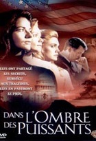Affiche miniature du film Dans l'ombre des puissants