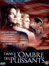 Affiche du film Dans l'ombre des puissants