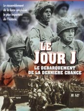 Affiche du film Le jour J le débarquement de la dernière chance
