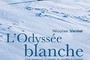 Affiche du film L'odyssée blanche