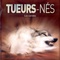 Affiche du film Tueurs Nés - Les Griffes - Tueurs Nés - Les Griffes 