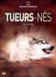 Affiche du film Tueurs Nés - Les Griffes
