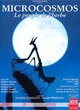 Affiche du film Microcosmos: Le peuple de l'herbe