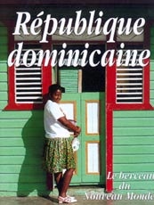 Affiche du film République Dominicaine : le berceau du nouveau monde