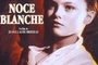 Affiche du film Noce blanche