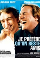 Affiche miniature du film Je préfère qu'on reste amis