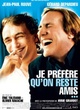 Affiche du film Je préfère qu'on reste amis
