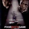 Affiche du film Poor Boy's Game - Poor Boy's Game 