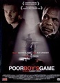 Poor Boy's Game