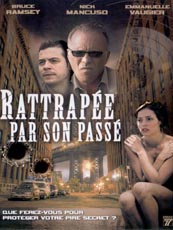 Affiche du film Rattrapée par son passé